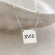 Load image into Gallery viewer, Engraved "18" Necklace • Roman Numerals • Custom Milestone Jewelry • Birthday Gift • Teen Gift • Waterproof